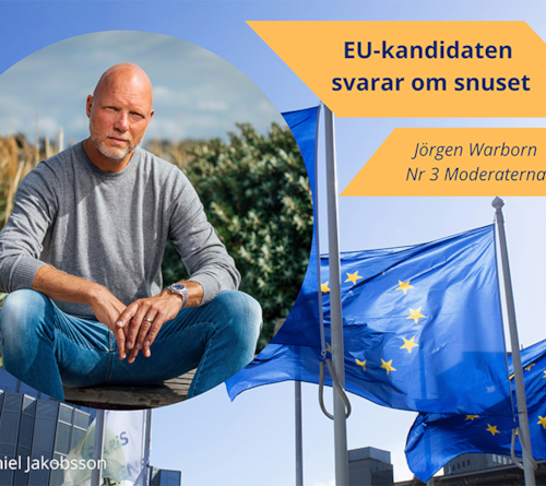 EU-kandidaten Jörgen Warborn svarar om snuset