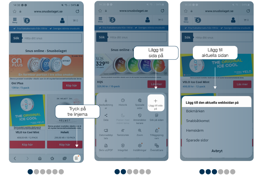 Lägg till Snusbolaget på din hemskärm på telefonen