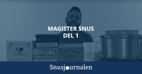 Magister Snus del 1