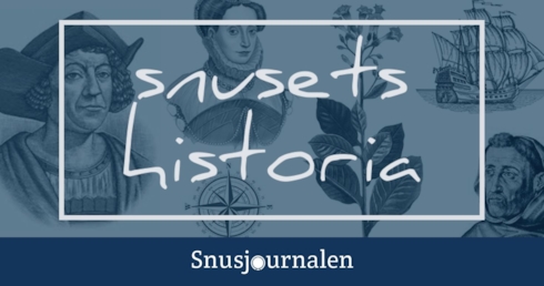 Snusets historia del 1 - 1497 - 1599