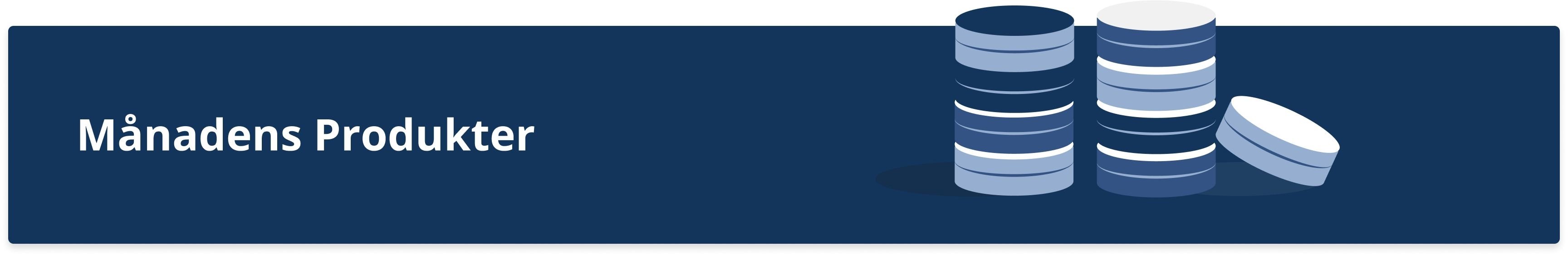 Månadens produkter