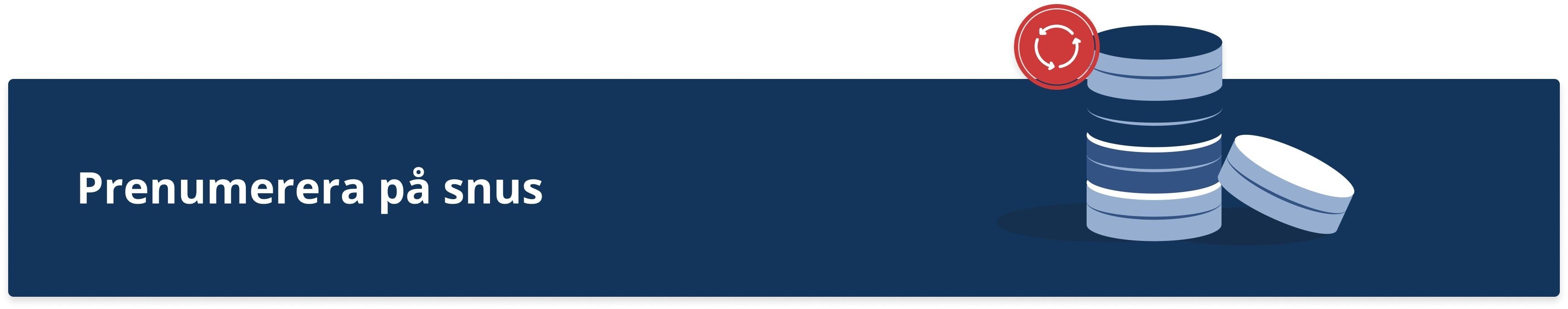 Prenumerera på snus