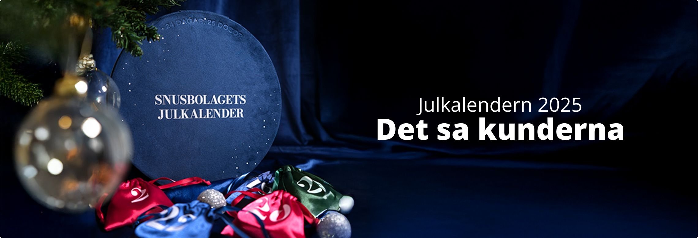 Snusbolagets julkalender - det sa kunderna