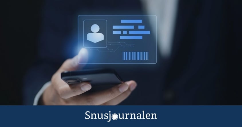 Ny statlig e-legitimation lanseras i december - så påverkas Snusbolaget